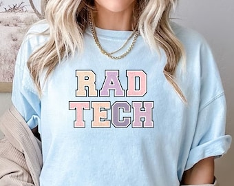 Comfort Colors® Rad Tech Shirt, Radiologic Technologist Shirt, Radiologist Gift, Graduation Rad Tech Tee, Technologist Gift, Radiology Gifts