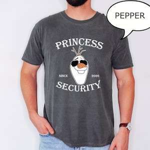 Comfort Colors® アナと雪の女王 プリンセス セキュリティ Tシャツ、オラフ プリンセス セキュリティ シャツ、父の日ギフト、オラフ シャツ、女の子のお父さんシャツ