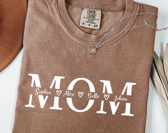 Comfort Colors® Custom Mom Shirt, Personalized Mama Gift, Mother's Day Gift, Custom Name Shirt, Children Name Mom Shirt