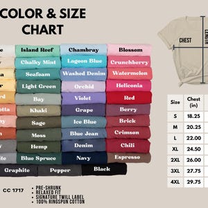 May include: Color and size chart for t-shirts with a variety of colors, including white, ivory, banana, butter, mustard, terracotta, peachy, yam, grey, granite, graphite, island reef, chalky mint, seafoam, light green, bay, khaki, sage, moss, hemp, blue spruce, pepper, chambray, lagoon blue, washed denim, orchid, violet, grape, ice blue, blue jean, denim, navy, blossom, crunchberry, watermelon, heliconia, red, berry, brick, crimson, chili, espresso, and black. The chart also includes a size guide with measurements in inches for chest and length.