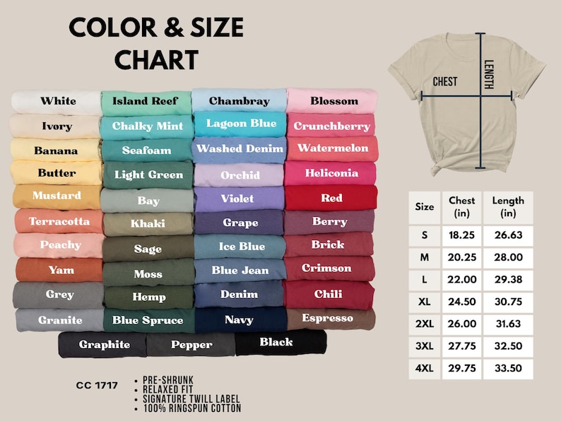 May include: Color and size chart for t-shirts with a variety of colors, including white, ivory, banana, butter, mustard, terracotta, peachy, yam, grey, granite, graphite, island reef, chalky mint, seafoam, light green, bay, khaki, sage, moss, hemp, blue spruce, pepper, chambray, lagoon blue, washed denim, orchid, violet, grape, ice blue, blue jean, denim, navy, blossom, crunchberry, watermelon, heliconia, red, berry, brick, crimson, chili, espresso, and black. The chart also includes a size guide with measurements in inches for chest and length.
