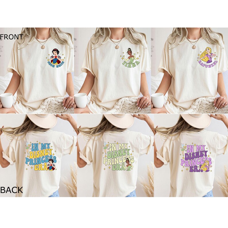 May include: Three white t-shirts with different Disney princesses on the front. The back of the shirts all have the text "In My Disney Princess Era" with a princess on each shirt.