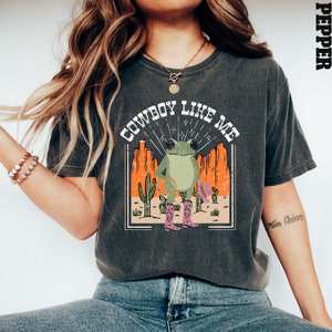 Comfort Colors® Vintage Cowboy Like Me Shirt, Frog Cowboy T Shirt, Frog Shirt, Rero Cowboy Shirt, Western Graphic Tee, Cute Frog Tee