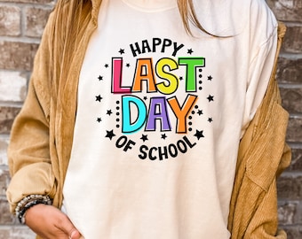 Comfort Colors® Happy Last Day of School Era Shirt, Vacation Mode Shirt, Teacher Shirt, Last Day Of School Shirt, Teacher Last Day Of School