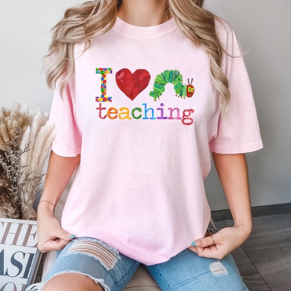 Comfort Colors® I Love Teaching Shirt, Teaching Shirt, Gift for Teacher, Graduation Shirt, Senior 2026 Shirt, Teacher Gift, Kindergarten Tee