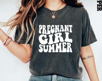 Comfort Colors® Pregnant Girl Summer Shirt, Pregnant Shirt, Mothers Day Shirt, Baby Announcement, Pregnancy Reveal, Baby Shower Gift