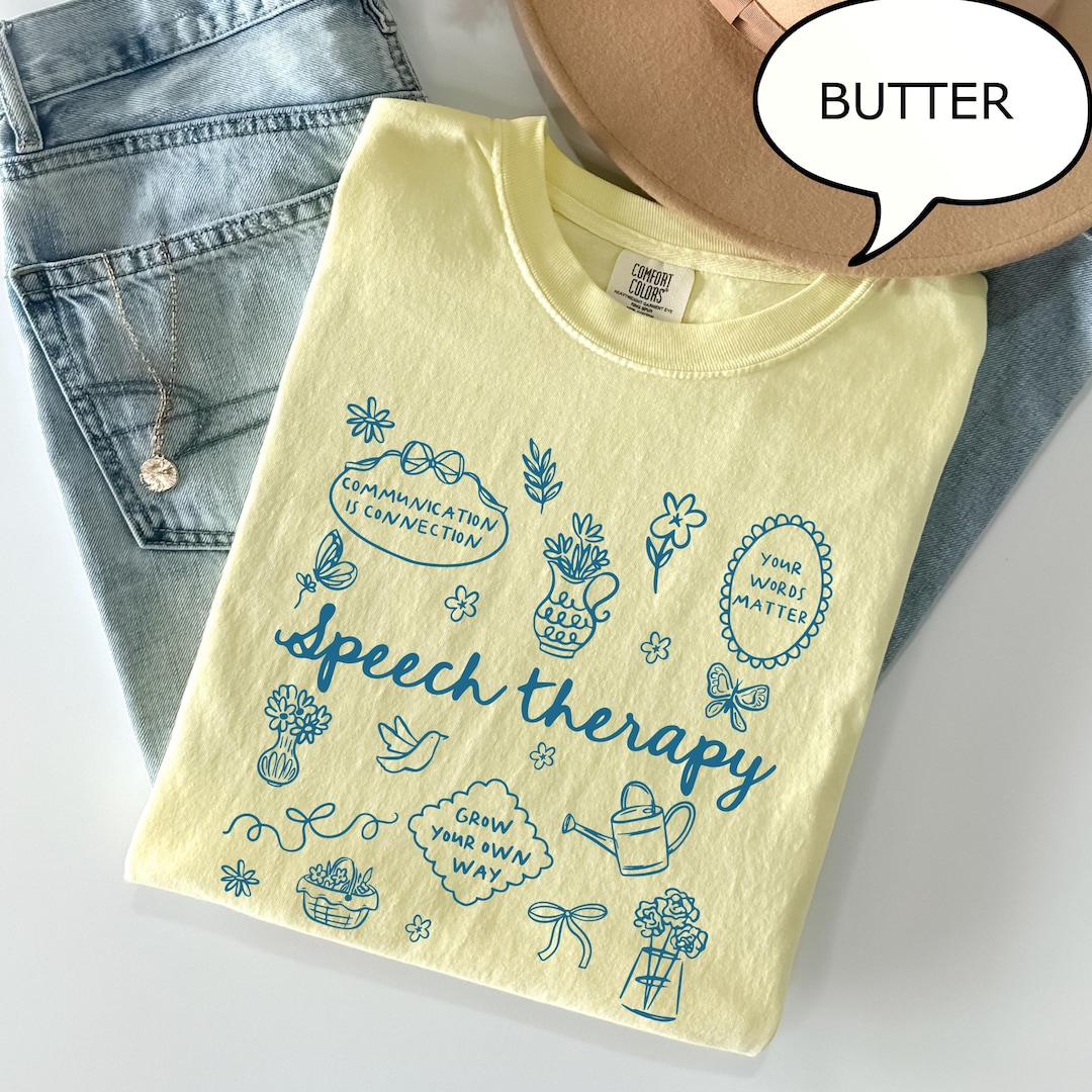 Comfort Colors® Speech Therapy T-Shirt, Spring Floral Speech Graduation Gift, Appreciation