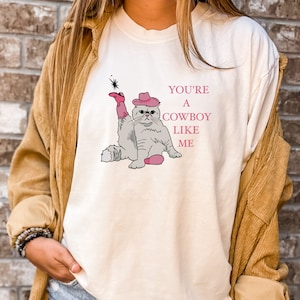 Comfort Colors® You Are A Cowboy Like Me Shirt, Cat Cowboy Shirt, Cute Cat Shirt, Cat Shirt, Animal Lover Shirt, Cat Lover Gift
