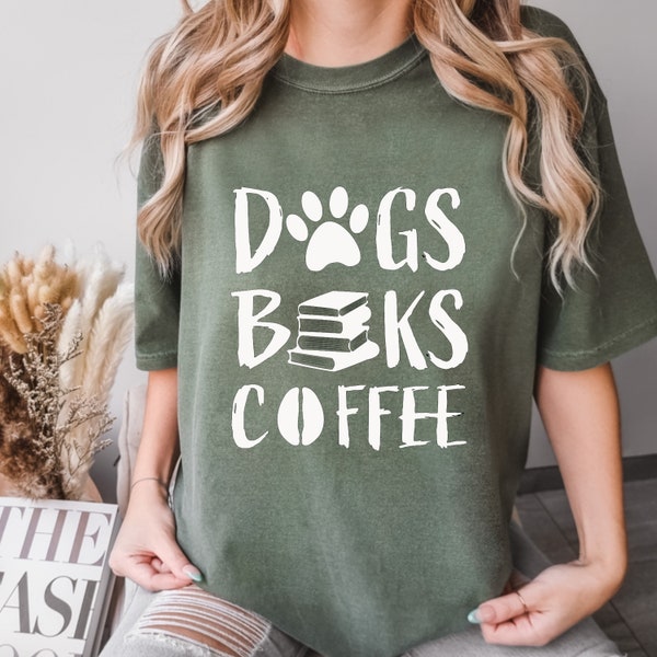 Comfort Colors® Dogs Books Camisa de café, Camisa amante de los perros, Camisa amante de los libros, Camisa de café, Camisa amante de los animales, Camisa de moda, Camisa de pata
