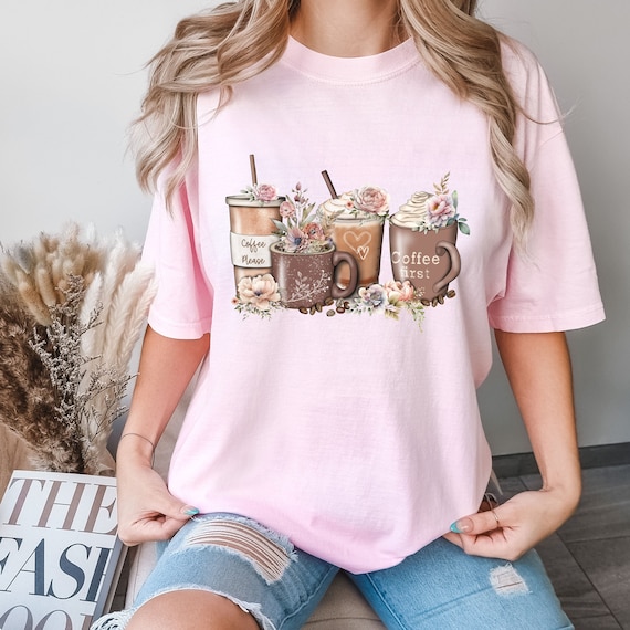 Comfort Colors® Coffee First Shirt, Coffee Please T-shirt