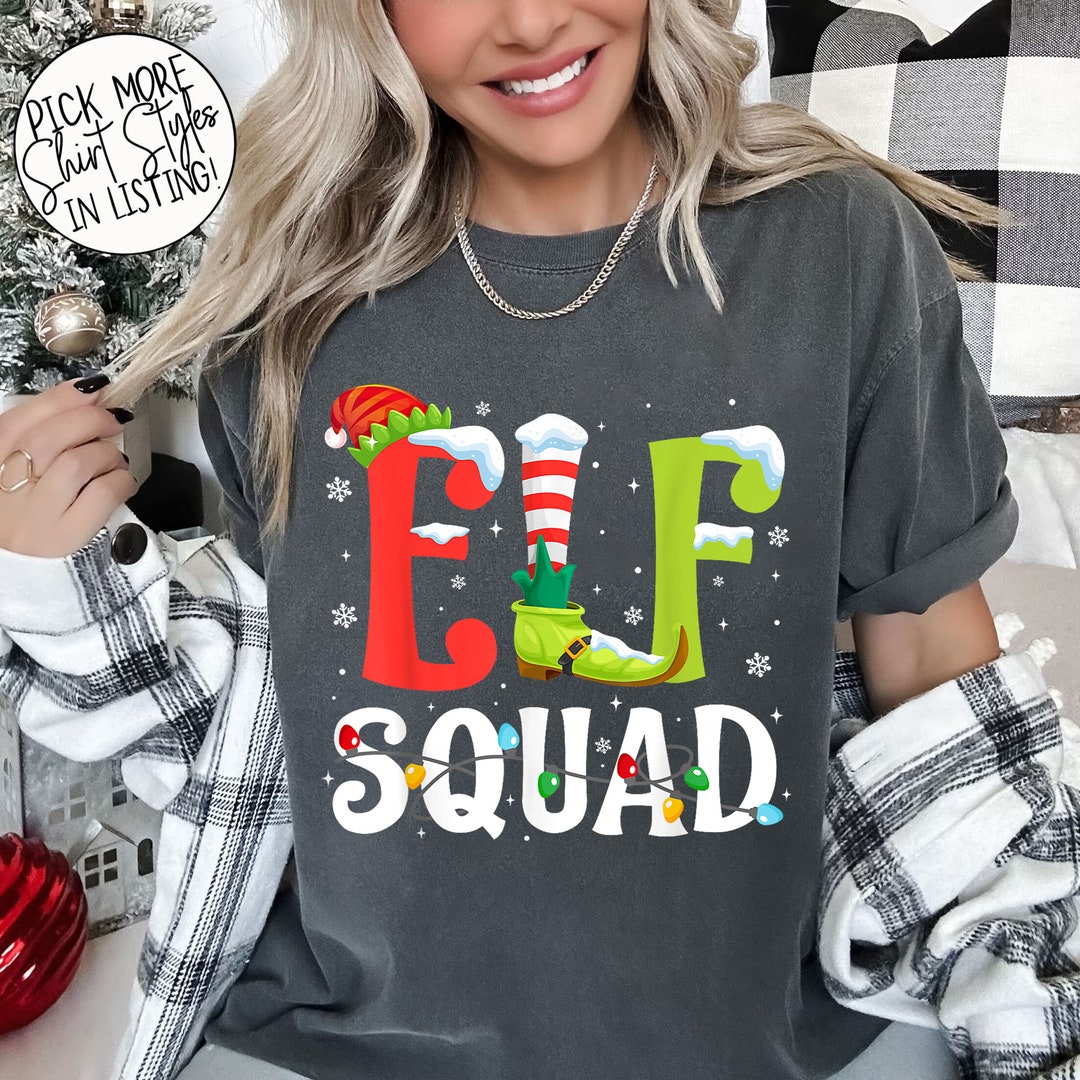 Comfort Colors Elf Squad T-shirt Merry Christmas Shirt Elf - Etsy