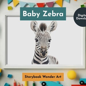 May include: A digital download of a printable illustration of a baby zebra with black and white stripes. The zebra is looking directly at the viewer. The illustration is titled "Baby Zebra" and is labeled "Storybook Wonder Art".