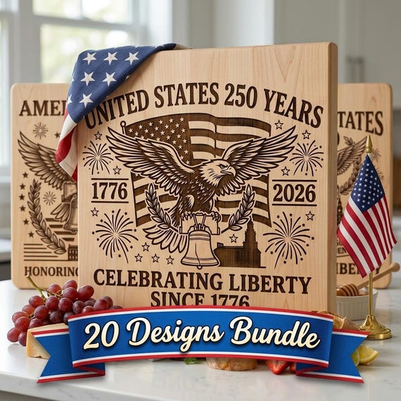 America 250 SVG, Patriotic Laser File For Engraving, US Heritage Cutting Board Designs, Commemorative Independence Day Art