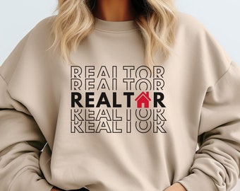 Realtor Sweatshirt, Real Estate Agent Sweatshirt, Gift for Real Estate Agents, Realtor Team Apparel, Realtor Unisex Sweatshirt