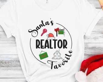 Christmas Realtor Shirt, Santa's Favorite Realtor T-shirt, Funny Realtor Shirt, Realtor Gift, Real Estate Agent Shirt, Realtor Xmas Shirt