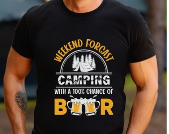Weekend Forcast Camping Shirt, Unisex Camping T-shirt, Weekend Forcast T-shirt, Funny Camping Shirt, Funny Camper Tee