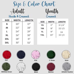 May include: A size and color chart for adult hoodies and crewnecks, and youth crewnecks. The chart includes size, width, and length measurements in inches. Color options include red, navy, pink, F. Green, sand, military green, white, black, maroon, and athletic heather.