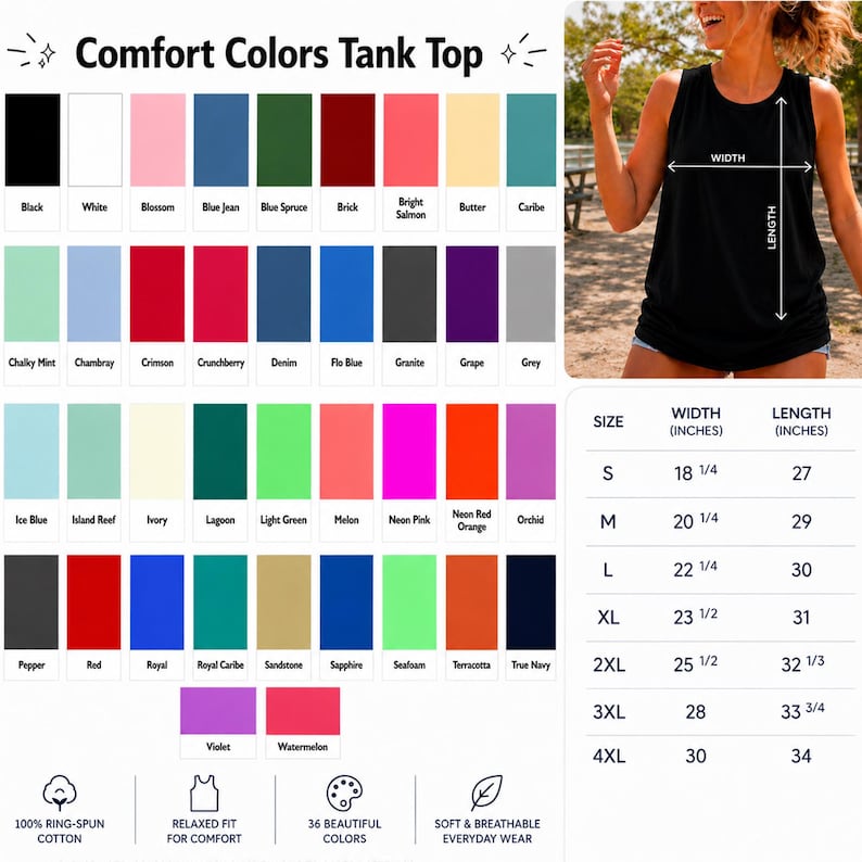 May include: A Comfort Colors tank top color chart displaying 36 fabric swatches in various shades including black, white, pink, blue, green, red, and orange. Includes a size guide with width and length measurements in inches for sizes S to 4XL.