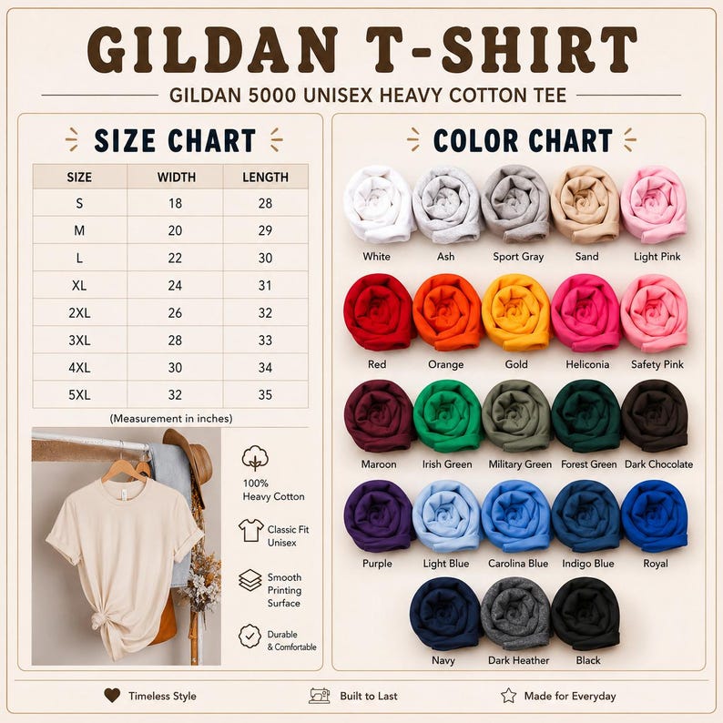 May include: A Gildan 5000 unisex heavy cotton t-shirt size and color chart. The chart displays sizes S through 5XL with width and length measurements in inches. It features a grid of rolled t-shirts in various colors with their names listed below.