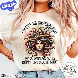 No seré recordada como una mujer que mantuvo la boca cerrada Sudadera, camiseta feminista Medusa, camiseta Girl Power, camiseta de los derechos de las mujeres