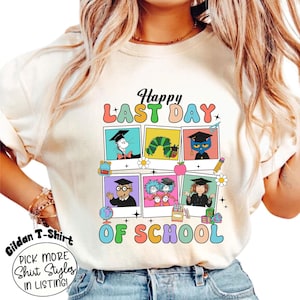 Happy Last Day Of School T-shirt, Last Day Of School Shirt, Teacher Shirt, Teacher Shirts Last Day Of School, Teacher Off Duty Gift Shirt