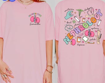 Nephrology Nurse Custom Name Shirt,Dialysis Tech Urology Nurse T-shirt, Kidney Doctor Tshirt,CNA RN Renal Nursing Med School Graduation Gift