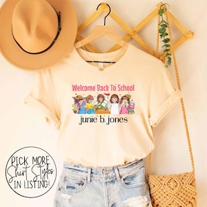 Junie B Teacher Shirt, Junie B Jones Children&#39;s Book T-Shirt, Happy First Day Of School, Teacher Life Tee, Back To School Tee, Teacher Gifts