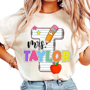 Personalized Teacher T-Shirt, Custom Teacher Name Shirt, Back To School Gift, First Day Of School Shirt,Custom your name Shirt,Teacher Shirt