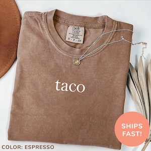 Comfort Colors® Trump Taco Trade T-Shirt, Let&#39;s Go Taco Shirt, Funny Humor Tee, Political Apparel, Trump Always Chickens Out Tee