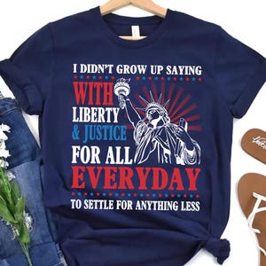 Freiheit und Gerechtigkeit für alle Shirt, 4. Juli Shirt, Freiheitsstatue T-Shirt, American Pride Shirt, Unabhängigkeitstag der USA