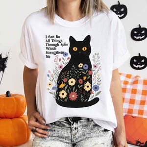 Spite Strengthens Me Black Cat T-Shirt, I Can Do All Things Through Spite Which Strengthens Me, Vintage Graphic Tee, Funny Retro Shirt