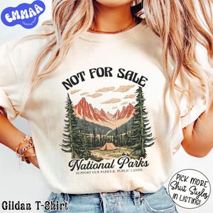Not For Sale National Parks Shirt, Anti Trump Shirt,  Support National Parks Shirt, Protect National Parks Shirt