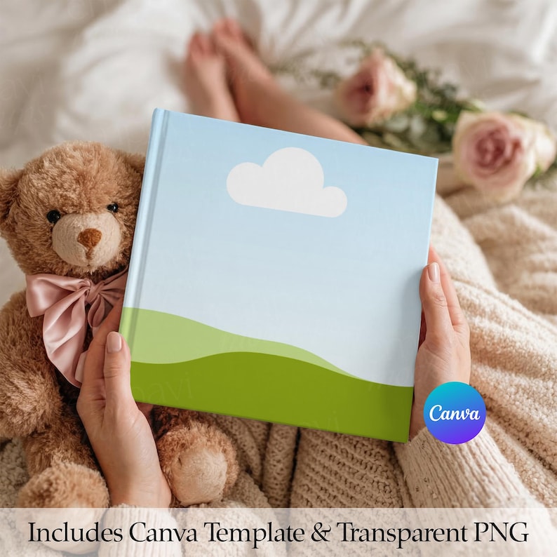 May include: A hardcover book with a blue sky and green landscape design, featuring a white cloud graphic. The book is held by a person, next to a teddy bear with a pink bow. The text "Includes Canva Template & Transparent PNG" is at the bottom.