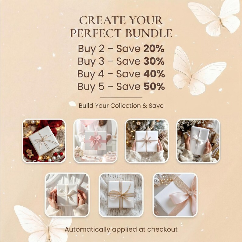 May include: A promotional graphic on a beige background with white butterfly illustrations. Text reads: CREATE YOUR PERFECT BUNDLE, Buy 2 - Save 20%, Buy 3 - Save 30%, Buy 4 - Save 40%, Buy 5 - Save 50%, Build Your Collection & Save, Automatically applied at checkout.