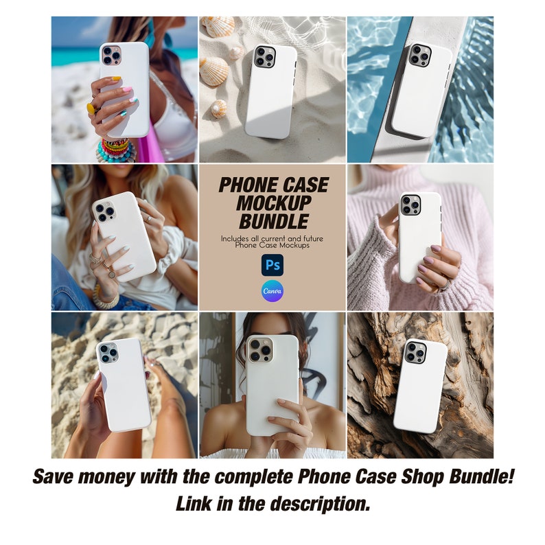 May include: A bundle of phone case mockups for use in Photoshop and Canva. The mockups feature a white phone case in various settings, including a beach, a pool, and a wooden surface.