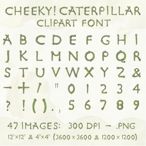 47 digitale afbeeldingen met hoge resolutie voor een brutale! CATERPILLAR Clipart-lettertype. Leuke, individuele groene tuininsectfiguren om af te drukken en te spelen.