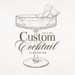 One Custom Cocktail Illustration | Made to Order Cocktail Image | Cocktail Clipart | DIGITAL DOWNLOAD