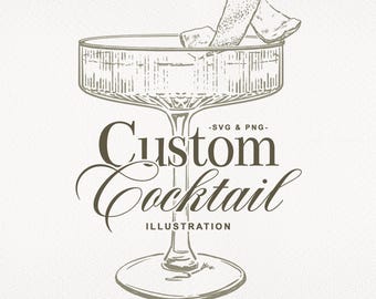 One Custom Cocktail Illustration | Made to Order Cocktail Image | Cocktail Clipart | DIGITAL DOWNLOAD