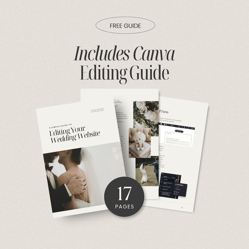 May include: A guide titled "A Simple Guide to Editing Your Wedding Website" with the text "Includes Canva Editing Guide" and "Free Guide". The guide features images of a wedding and is 17 pages long.
