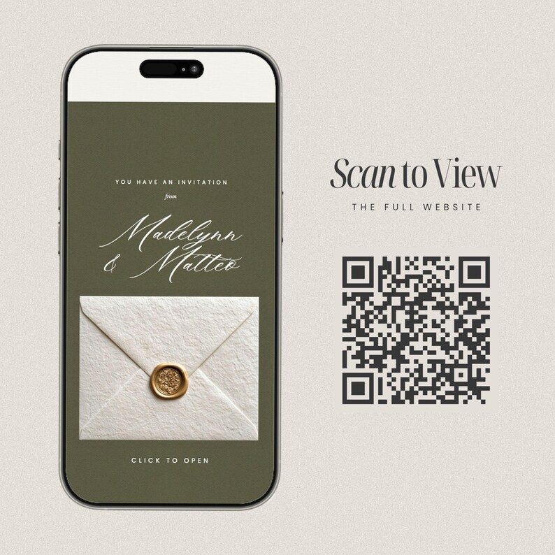 May include: A smartphone screen displays a digital invitation. The invitation features the names "Madelynn & Matteo" in elegant script, a sealed envelope graphic, and the text "Click to Open." A QR code and the text "Scan to View The Full Website" are also visible.
