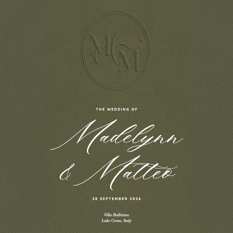 May include: Olive green wedding invitation with embossed initials in a circle at the top. The text reads "The Wedding of Madelynn & Matteo" with the date "28 September 2026" and location "Villa Balbiano, Lake Como, Italy."