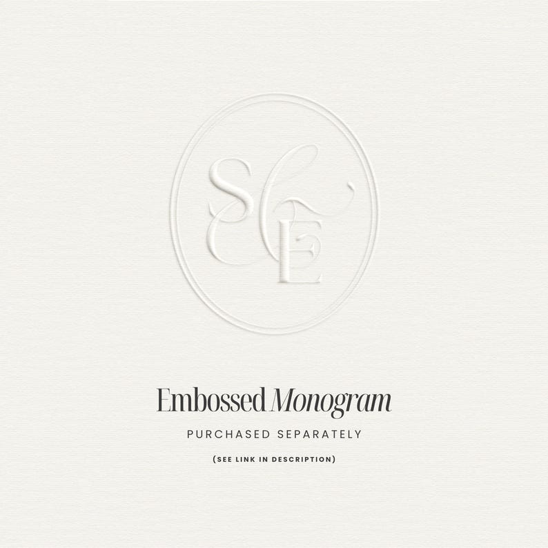 May include: A white embossed monogram design featuring the letters "S" and "E" within a circular border. The text "Embossed Monogram" is below the design, with additional text indicating the item is purchased separately.