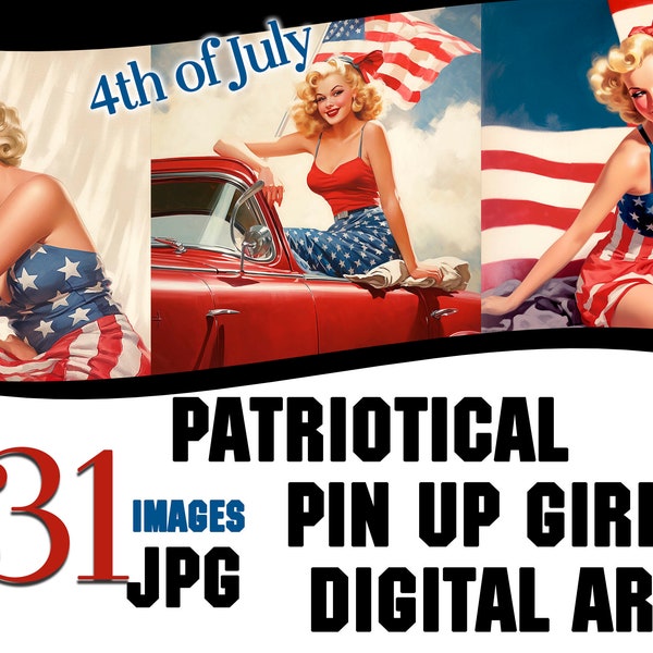 Vintage Pin Up Girls Digital Art 4th of July Bundle Retro American Patriotic Art Digital Printable Independence Day Art Digital Download JPG