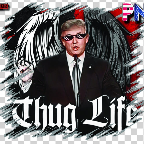 Thug Life Trump Graphic, Thug Life Png, Funny Donald Trump Shirt Design Trump Apparel, Trump Smoking Thug Life Angel Trump Download Designs