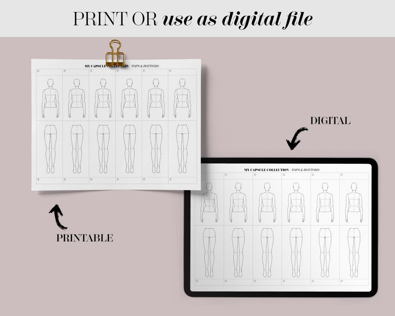 May include: Printable and digital fashion templates for designing a capsule wardrobe. The templates feature a series of female figures in different poses, with space to draw clothing designs on each figure. The text "My Capsule Collection Tops & Bottoms" is at the top of the template.