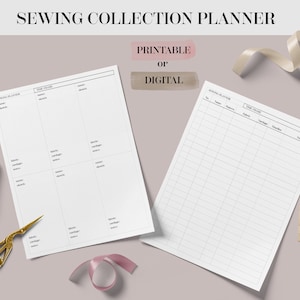 May include: A Sewing Collection Planner with the text "PRINTABLE OR DIGITAL" is displayed. The planner includes pages for recording sewing projects, fabric details, and sketches. Accessories like gold scissors, spools of thread, and ribbon are also visible.
