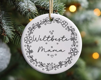 Personalisiertes Weihnachtsbaum Weltbeste Mama Keramik Weihnachten Baumschmuck Baumanhänger Kugel Muttertag