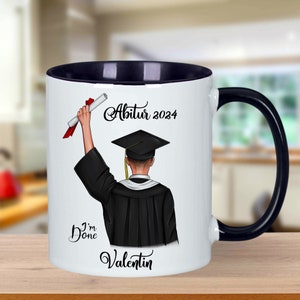 I'm Done Abitur Tasse Kaffeetasse personalisiert Abschluss Bachelor Master Abi 2024 Mann Frau personalisierbar mit Vornamen Keramiktasse