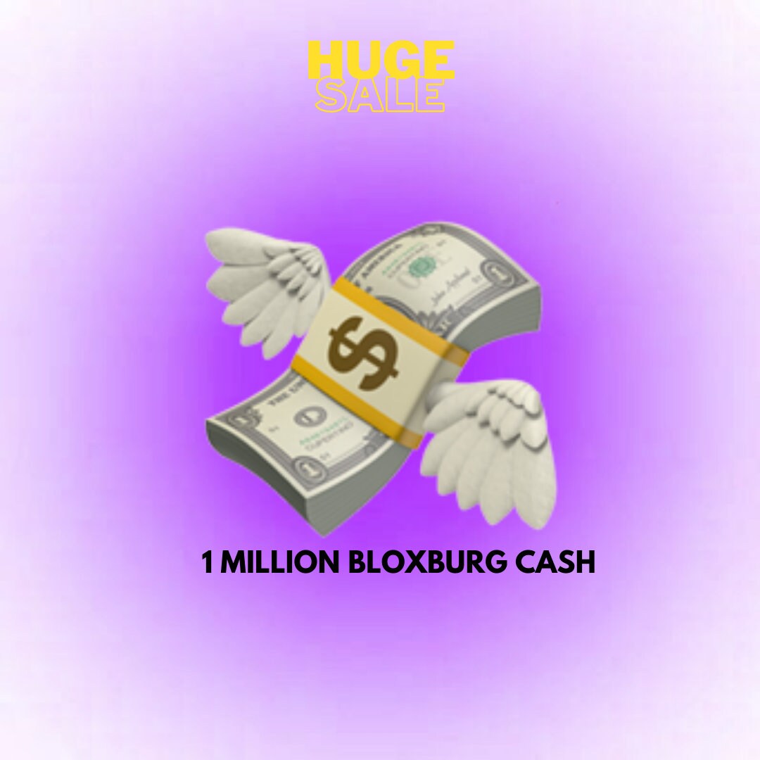 1M Bloxburg Cash/money 100 SAFE FAST Etsy