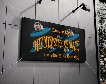 Ministerium für Slack Vinyl Banners